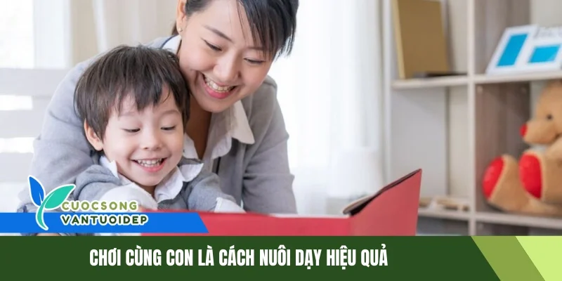 Hướng Dẫn Nuôi Dạy Con Cái - Bố Mẹ Nào Cũng Cần Biết 1 Cha mẹ đang chơi đùa cùng con giúp tăng cường sự gắn kết trong nuôi dạy con cái