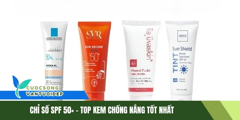 Top Kem Chống Nắng Tốt Nhất Hiện Nay – Bảo Vệ Da Hiệu Quả 1 Chai kem chống nắng SPF 50+ – top kem chống nắng tốt nhất.