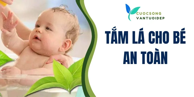 tắm lá cho bé