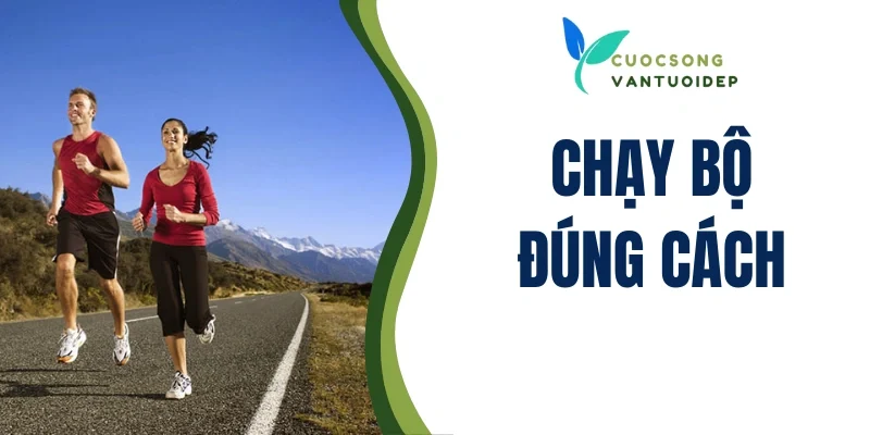 Chạy bộ đúng cách