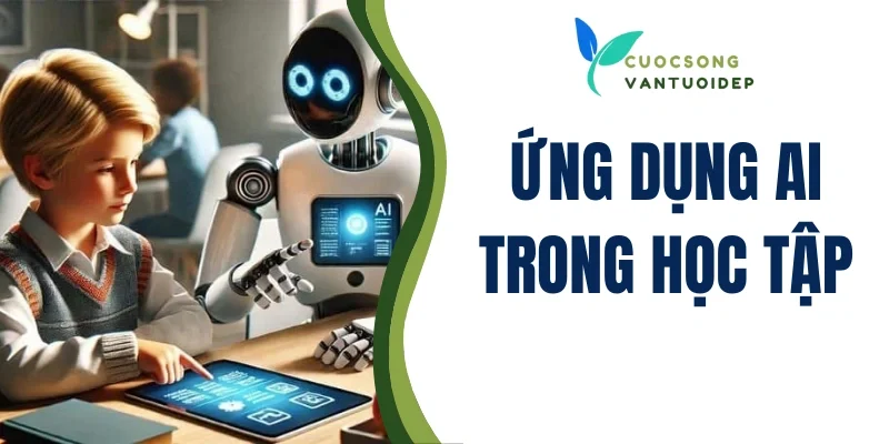 Ứng dụng AI trong học tập