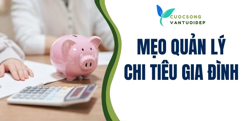 chi tiêu gia đình