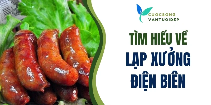 Lạp xưởng Điện Biên