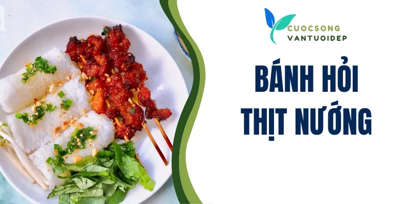 Bánh hỏi thịt nướng
