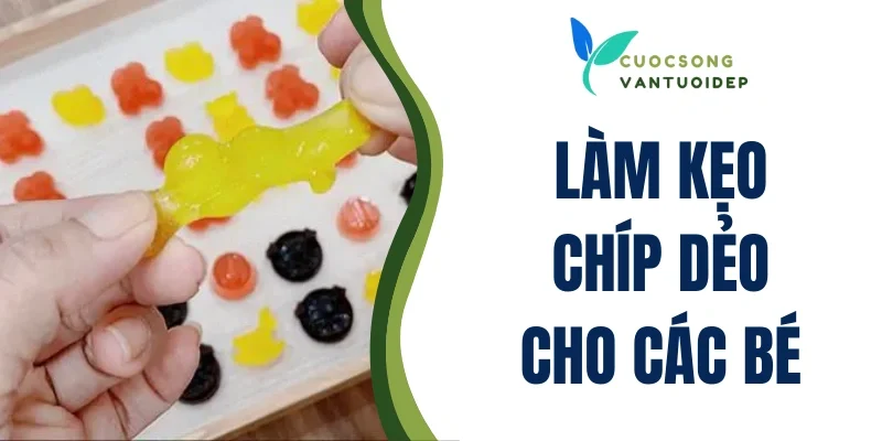 Làm kẹo chip dẻo