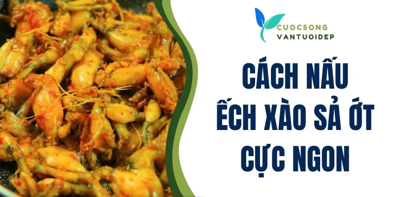 Ếch xào sả ớt