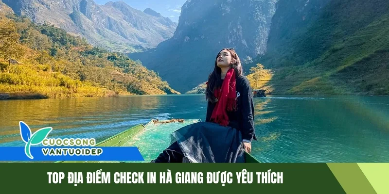 Top Địa Điểm Check In Hà Giang Không Thể Bỏ Qua Khi Du Lịch 1 Top địa điểm check in Hà Giang được yêu thích