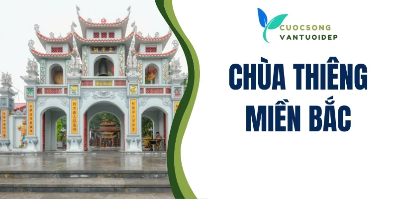 Chùa thiêng miền Bắc